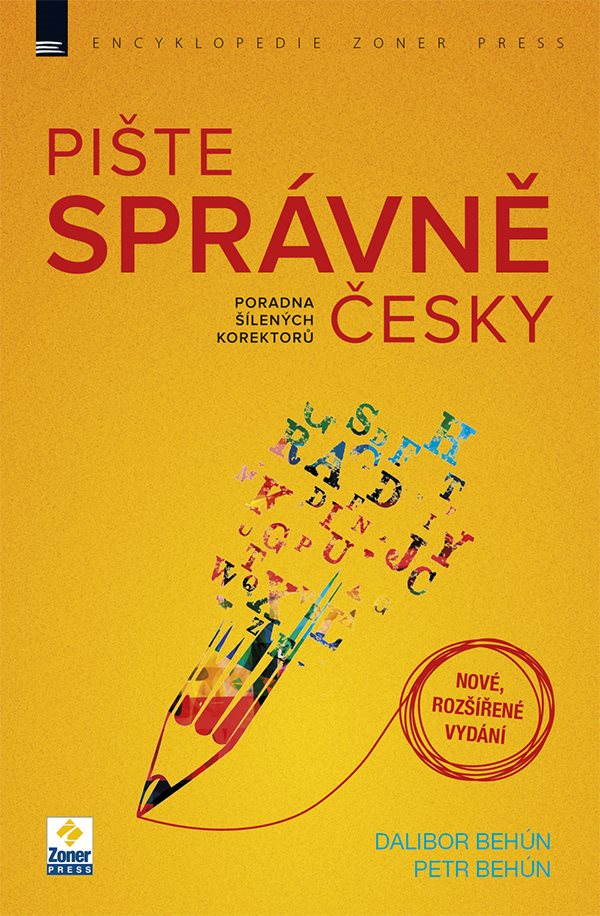 Pište správně česky – poradna šílených korektorů