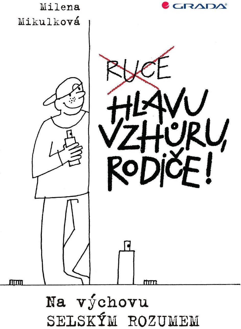 Hlavu vzhůru, rodiče!