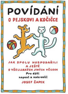 Povídání o pejskovi a kočičce