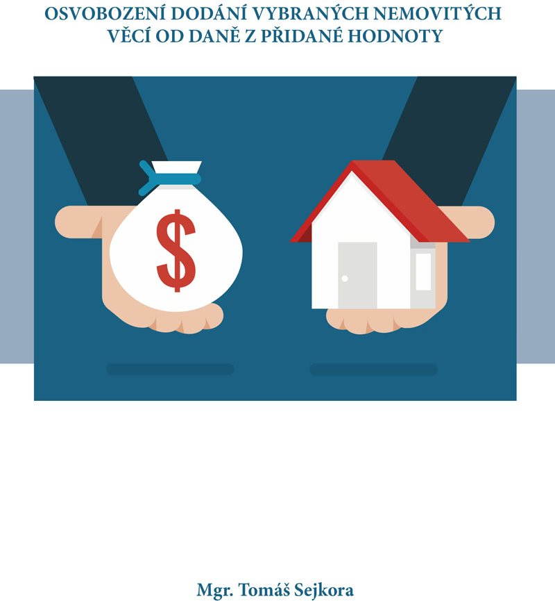 Osvobození dodání vybraných nemovitých věcí od daně z přidané hodnoty