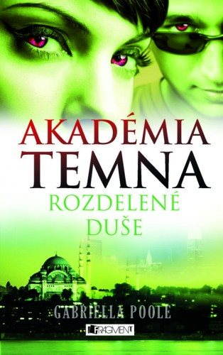 Akadémia temna 3 – Rozdelené duše (SK)