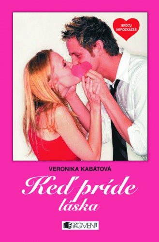 Srdcu nerozkážeš - Keď príde láska