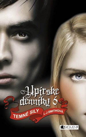Upírske denníky 6 – Temné sily (SK)