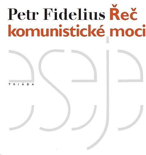 Řeč komunistické moci