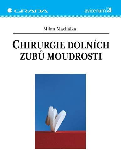 Chirurgie dolních zubů moudrosti