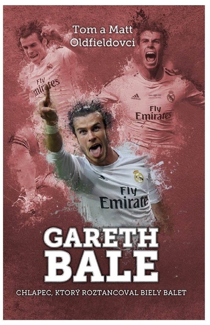 Gareth Bale: chlapec, čo roztancoval (SK)