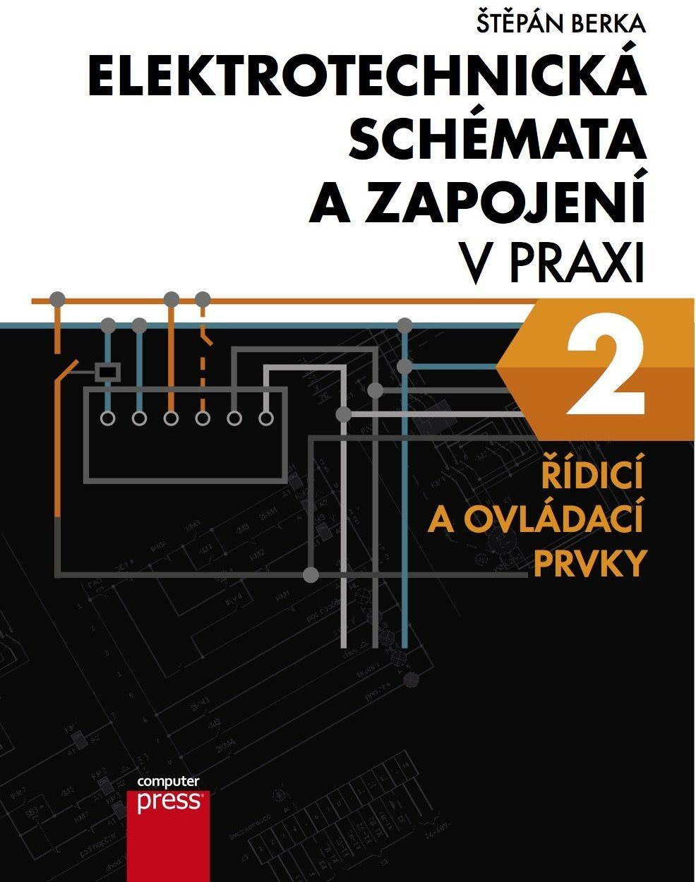 Elektrotechnická schémata a zapojení v praxi 2