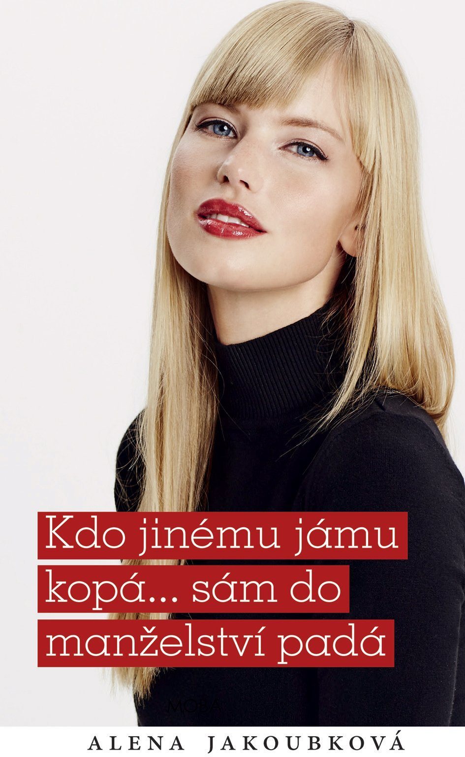 Kdo jinému jámu kopá...sám do manželství padá