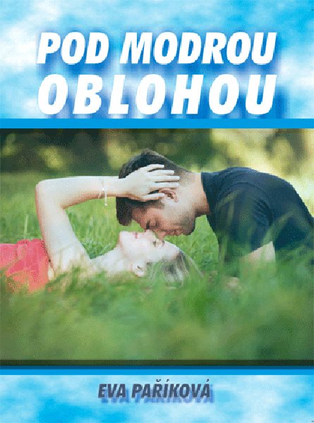 Pod modrou oblohou