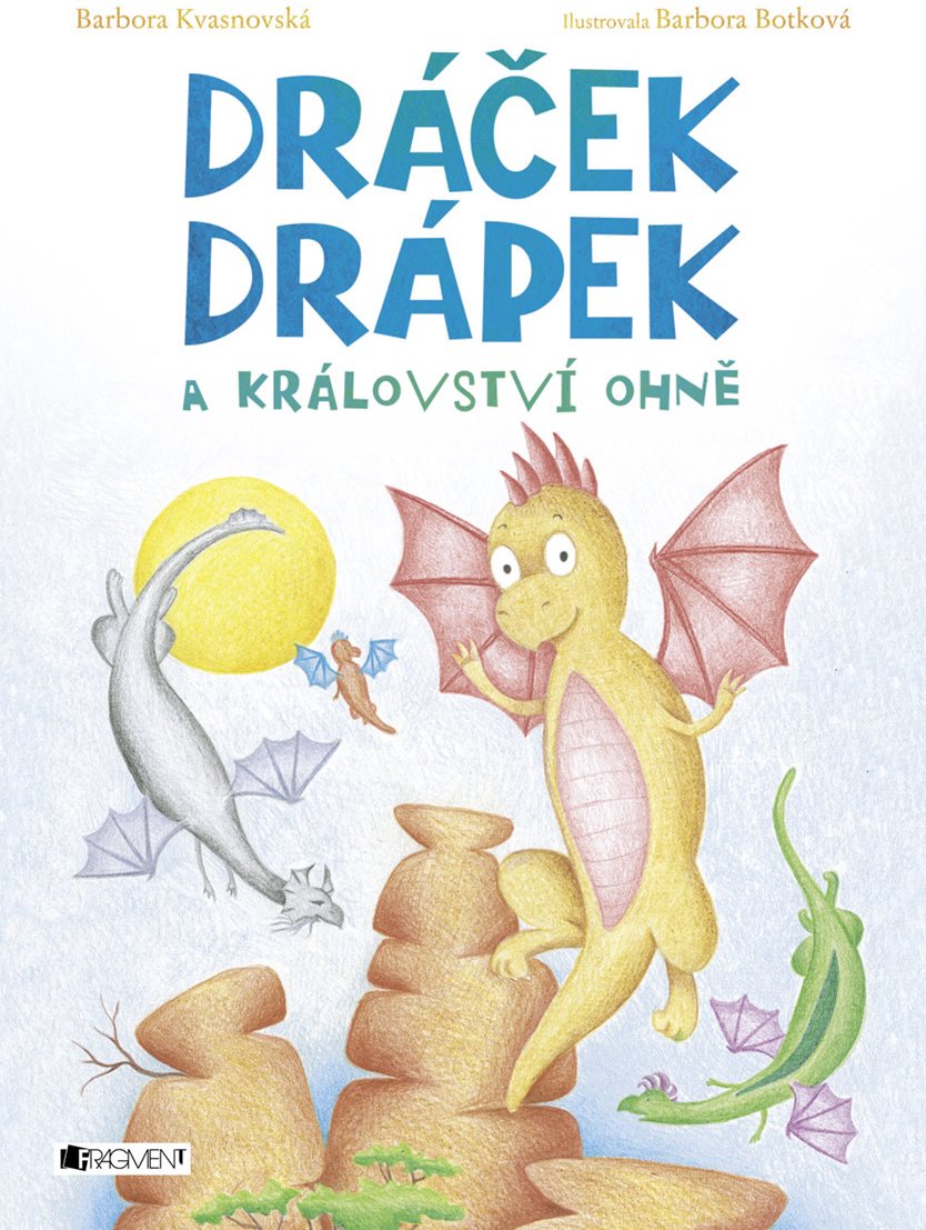 Dráček Drápek a Království ohně