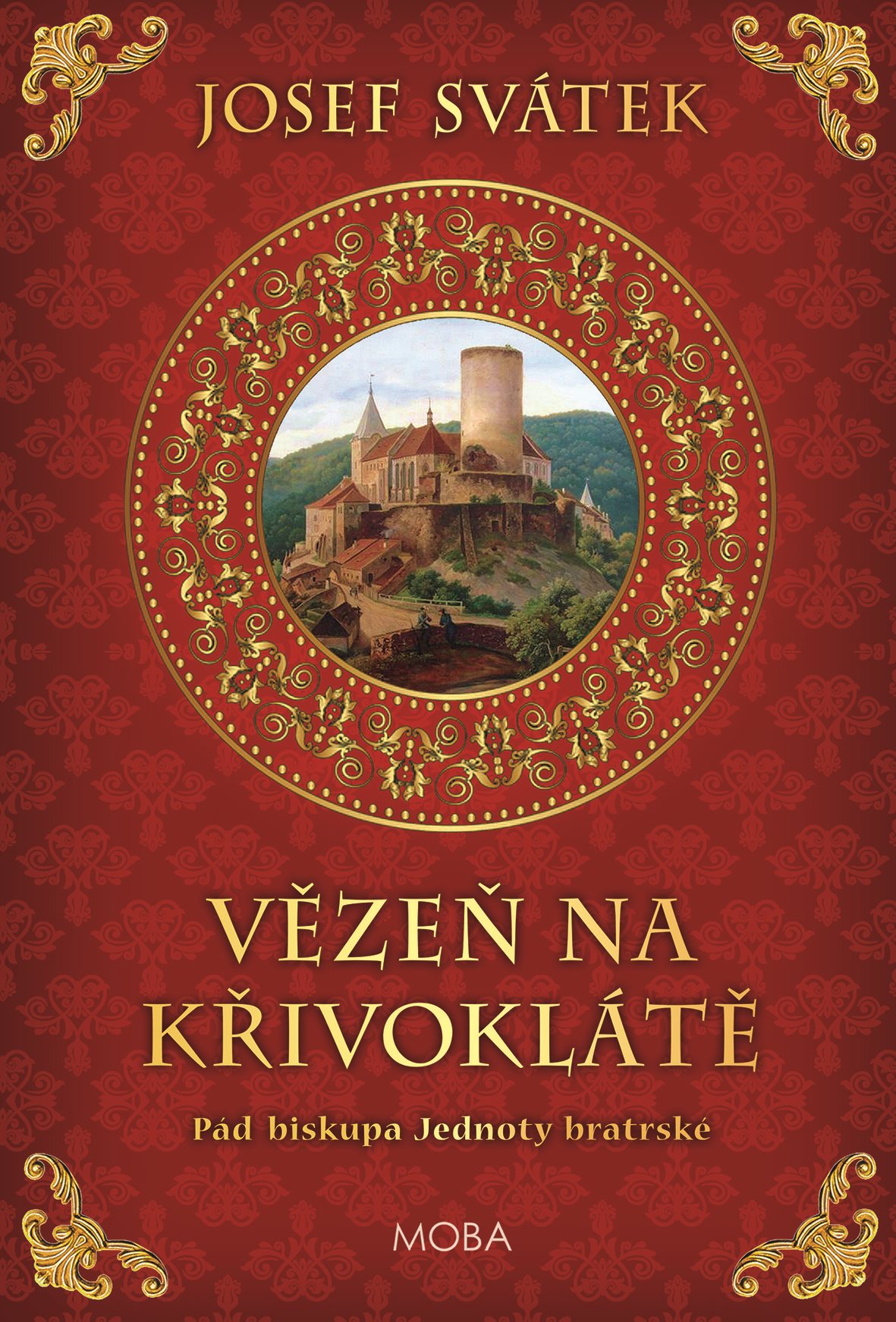 Vězeň na Křivoklátě