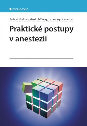 Praktické postupy v anestezii