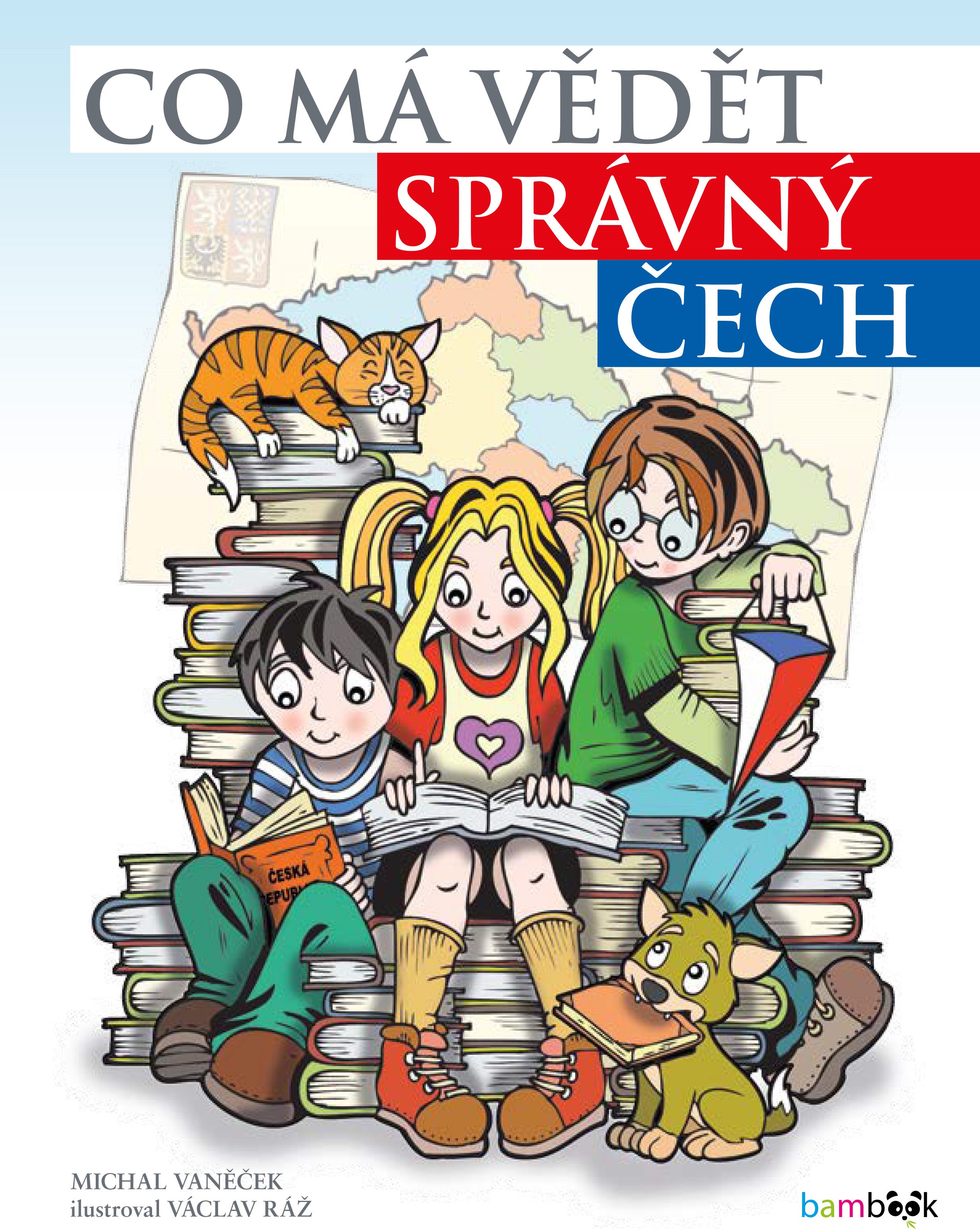 Co má vědět správný Čech