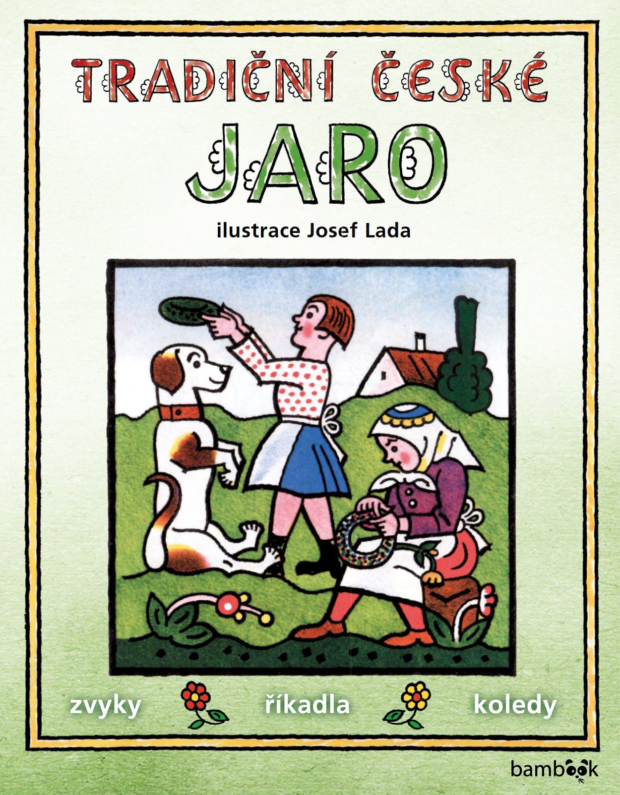 Tradiční české JARO – Josef Lada