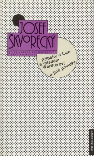 Příběhy o Líze a mladém Wertherovi a jiné povídky