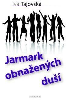 Jarmark obnažených duší