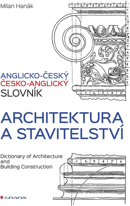 Anglicko-český a česko-anglický slovník - architektura a stavitelství