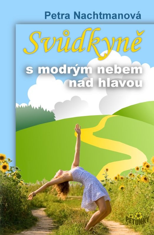 Svůdkyně s modrým nebem nad hlavou