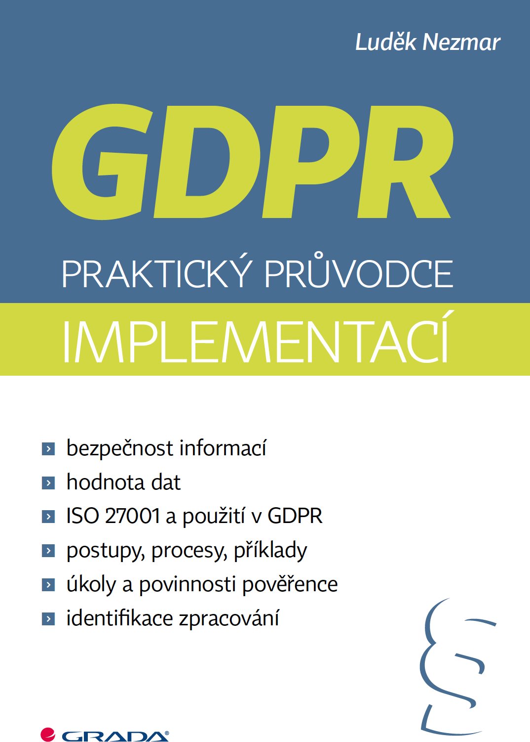 GDPR: Praktický průvodce implementací