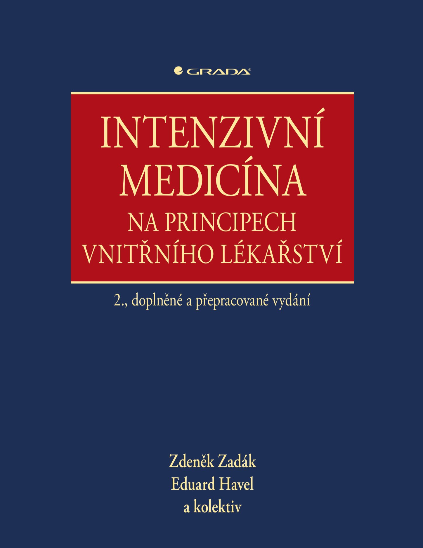 Intenzivní medicína na principech vnitřního lékařství