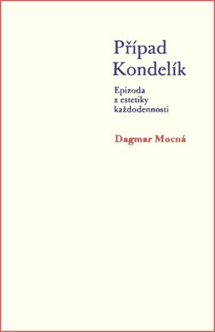 Případ Kondelík