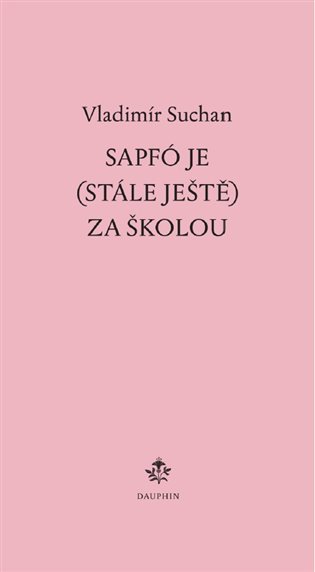 Sapfó je  za školou