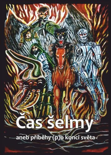 Ukázka Čas šelmy aneb příběhy (p)o konci světa