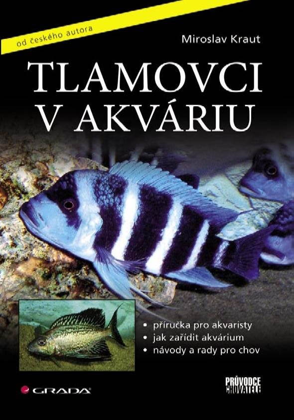 Tlamovci v akváriu