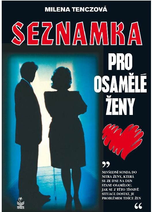 Seznamka pro osamělé ženy