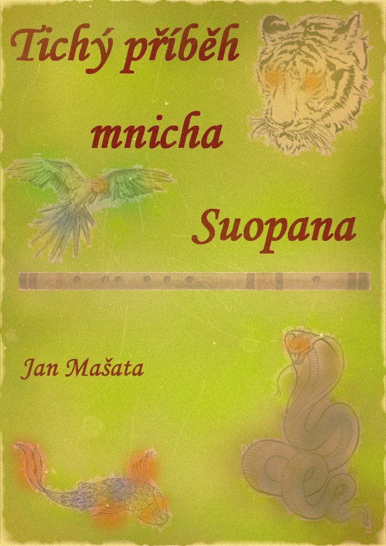 Tichý příběh mnicha Suopana…