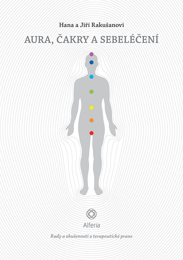 Aura, čakry a sebeléčení