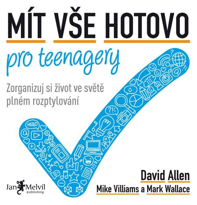 Mít vše hotovo pro teenagery