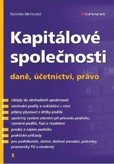 Kapitálové společnosti - daně, účetnictví, právo