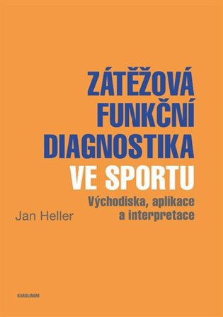 Zátěžová funkční diagnostika ve sportu