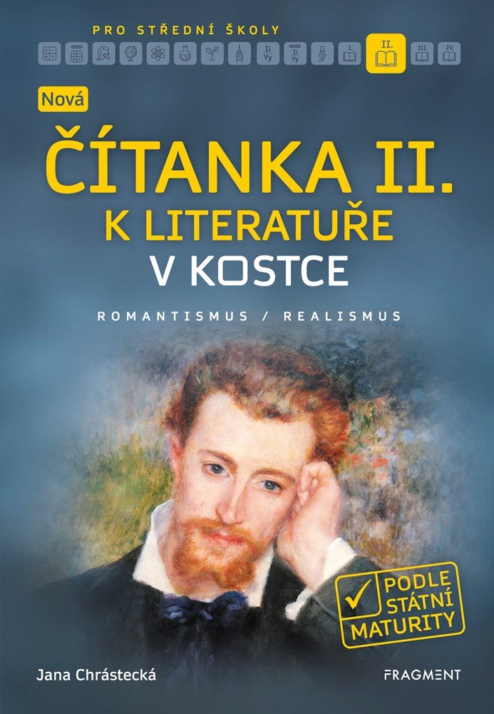 Nová čítanka II. k Literatuře v kostce pro SŠ