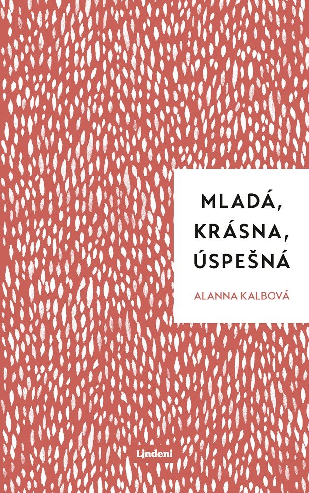 Mladá, krásna, úspešná