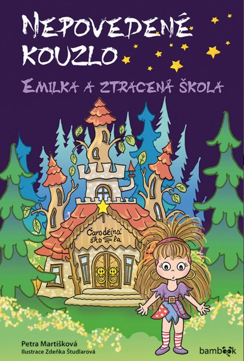 Nepovedené kouzlo – Emilka a ztracená škola