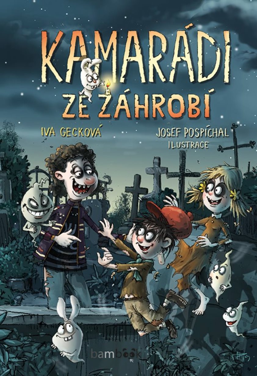 Kamarádi ze záhrobí