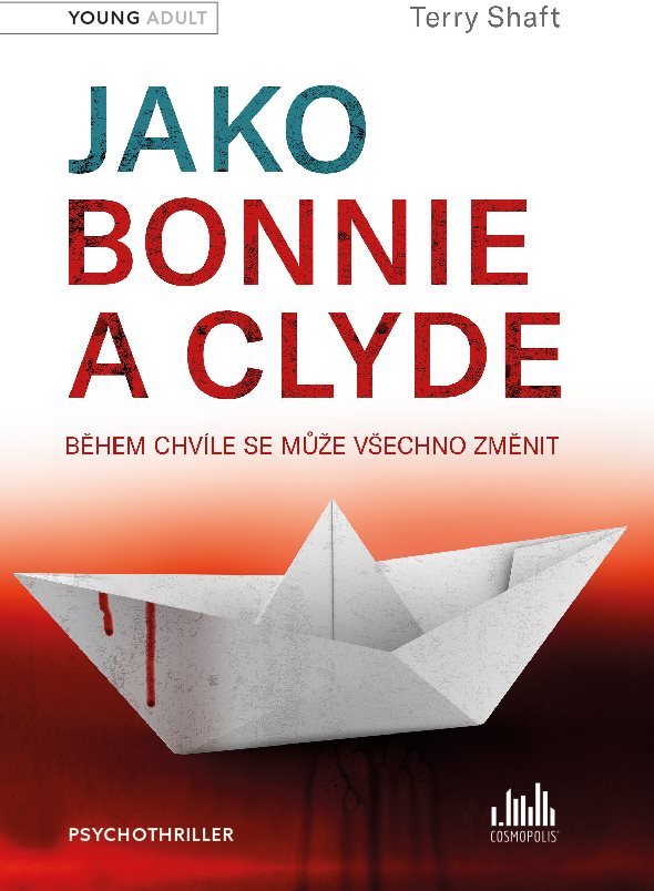 Jako Bonnie a Clyde