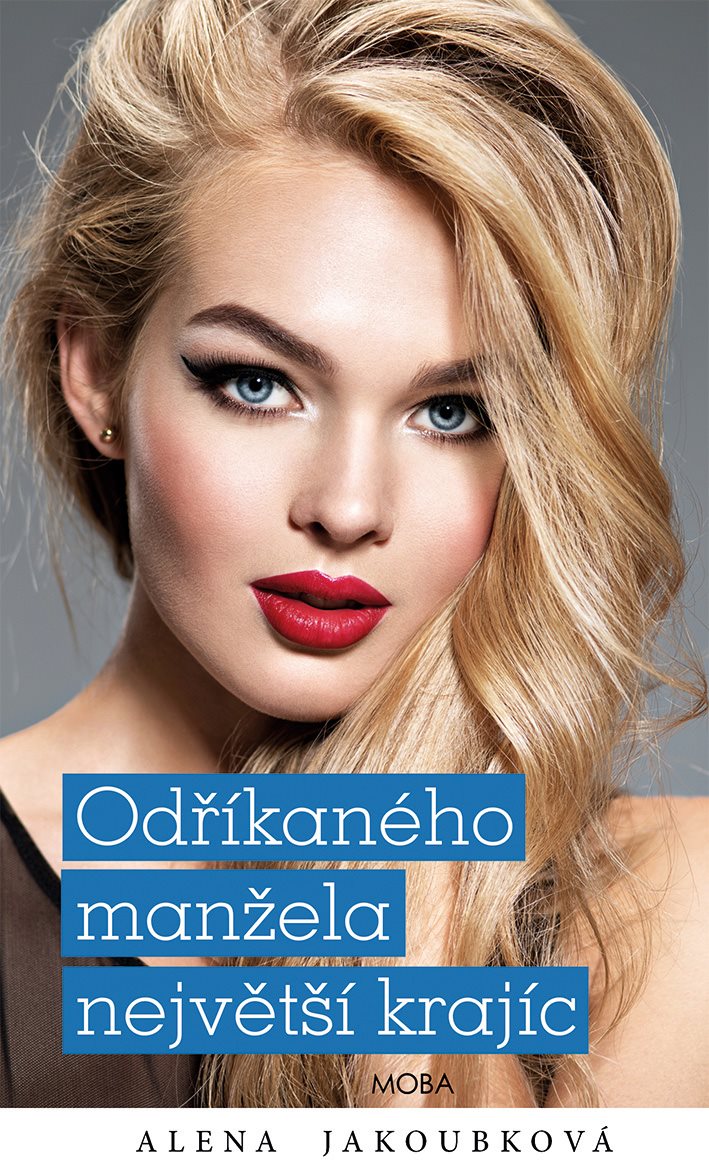 Odříkaného manžela největší krajíc