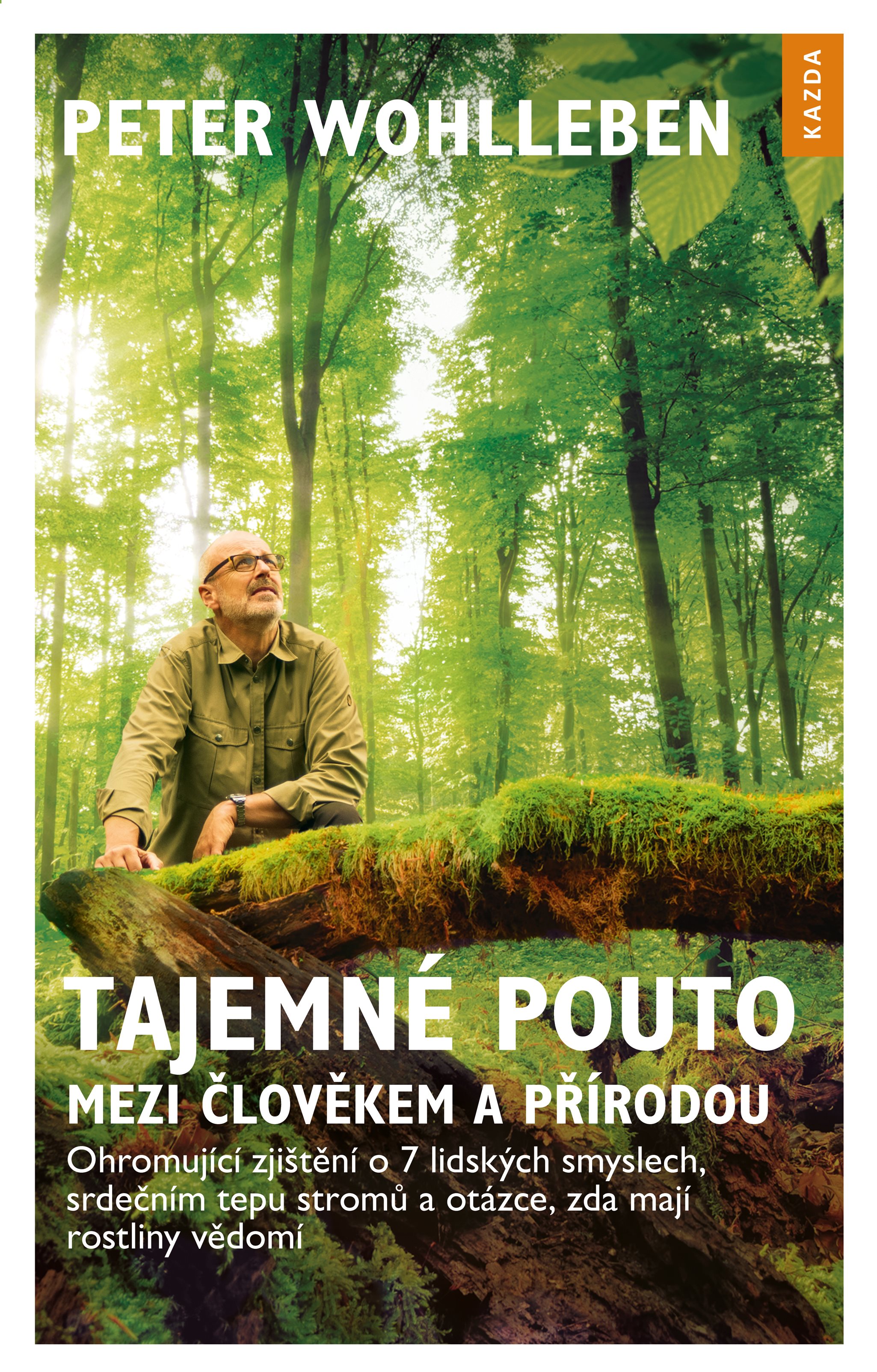 Tajemné pouto mezi člověkem a přírodou