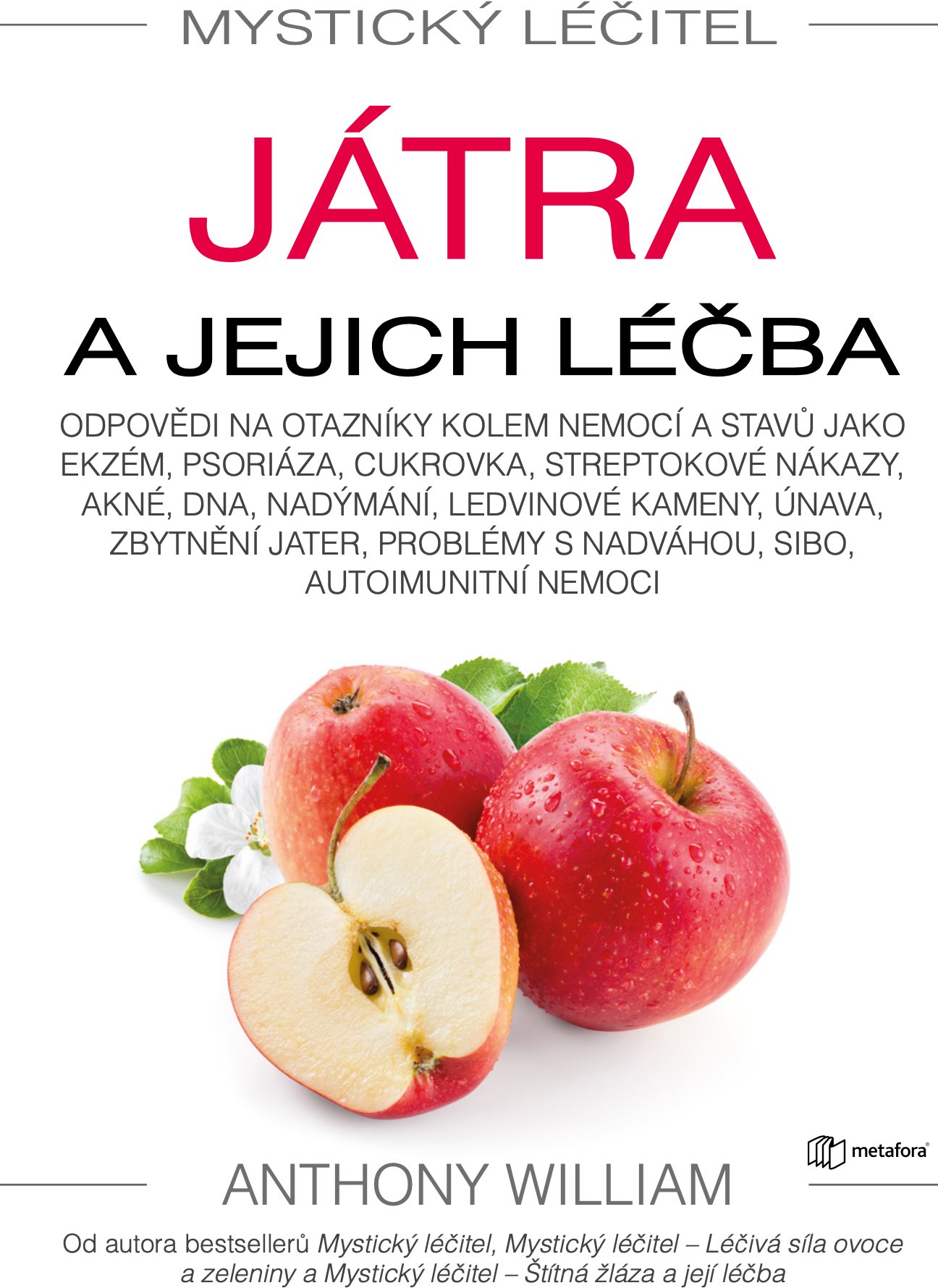 Mystický léčitel: Játra