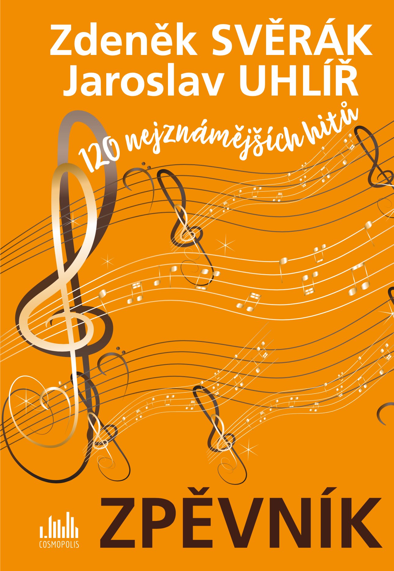 Zpěvník - Zdeněk Svěrák a Jaroslav Uhlíř