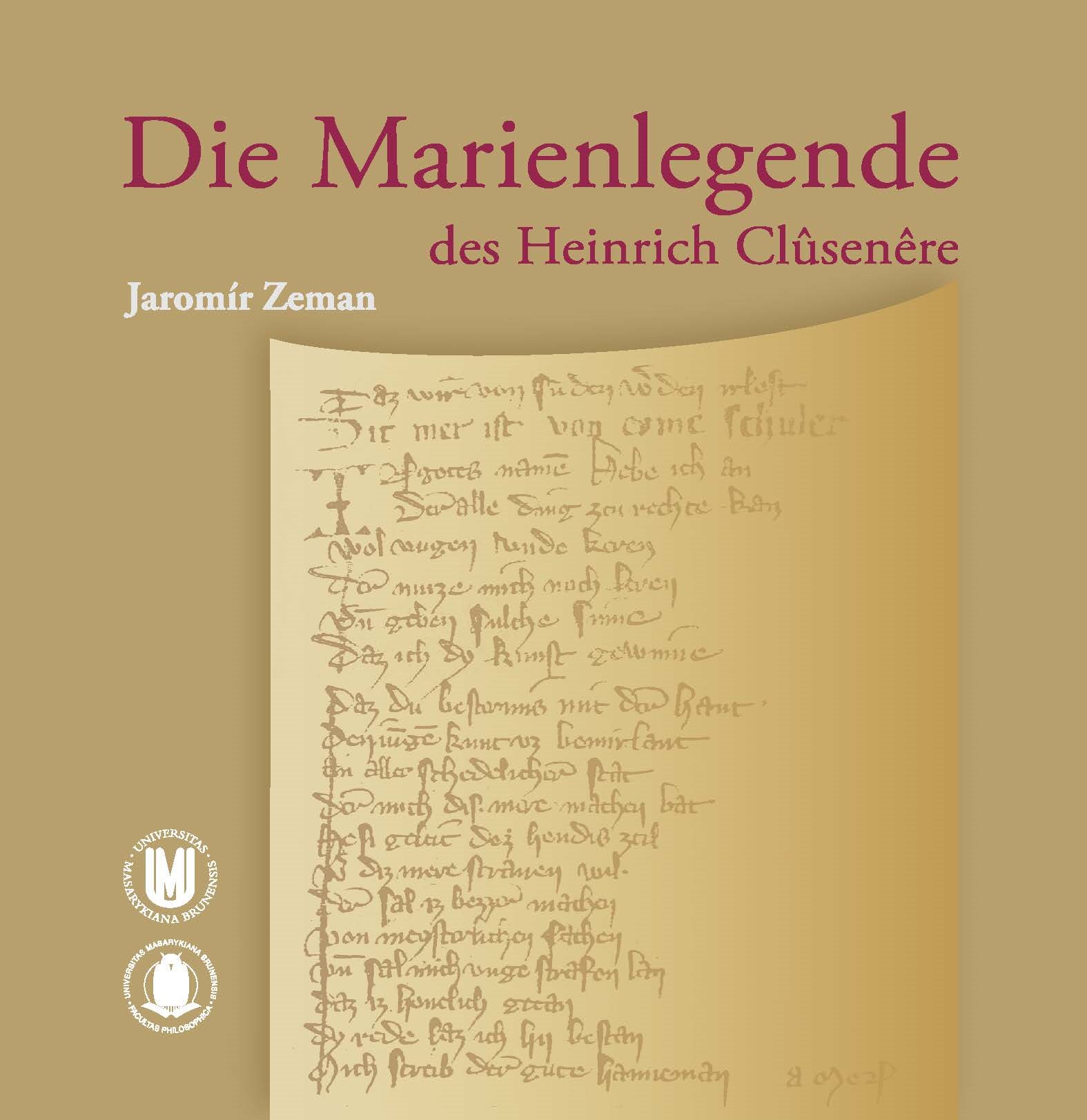 Die Marienlegende des Heinrich Clusenere
