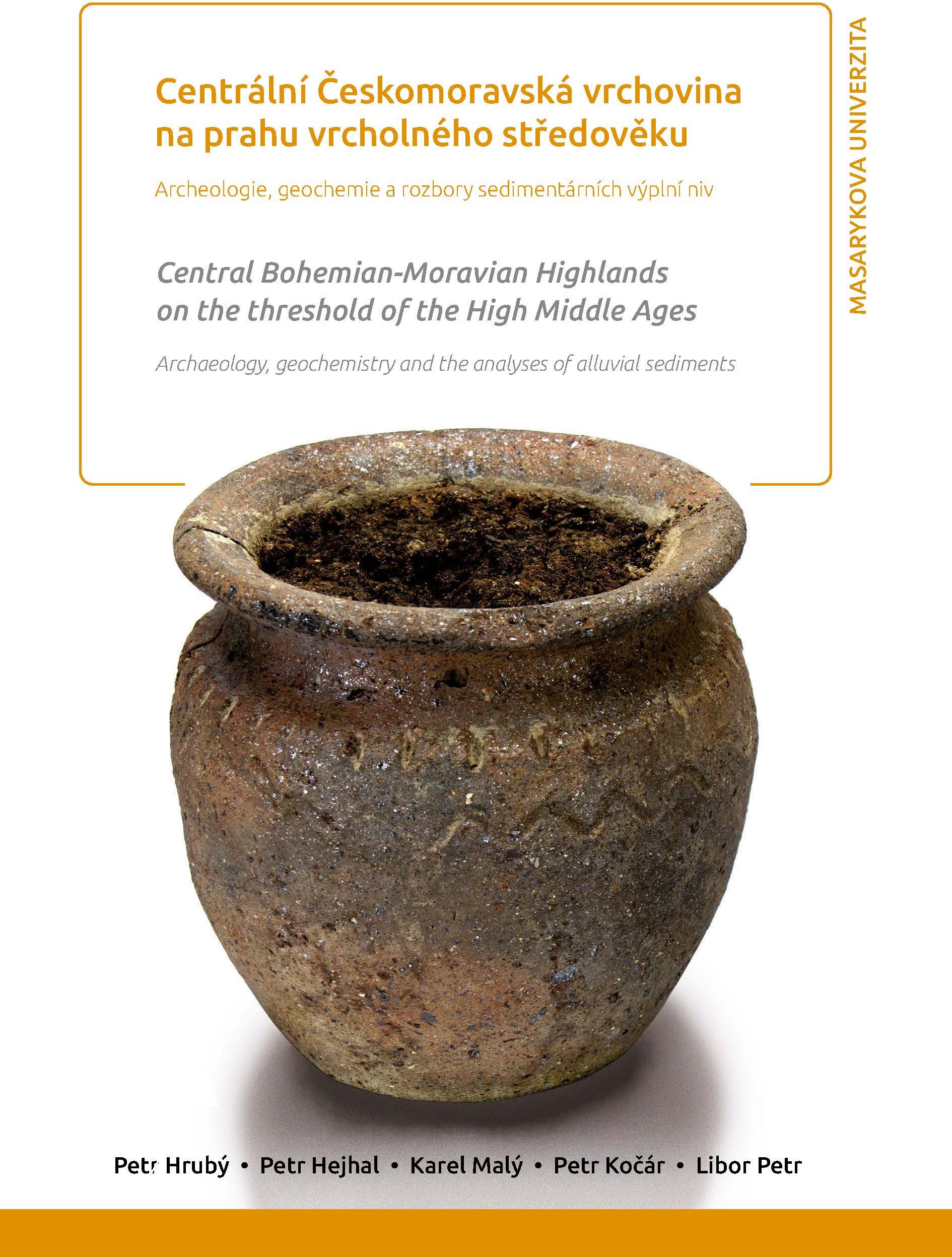 Centrální Českomoravská vrchovina na prahu vrcholného středověku. Central Bohemian-Moravian Highland