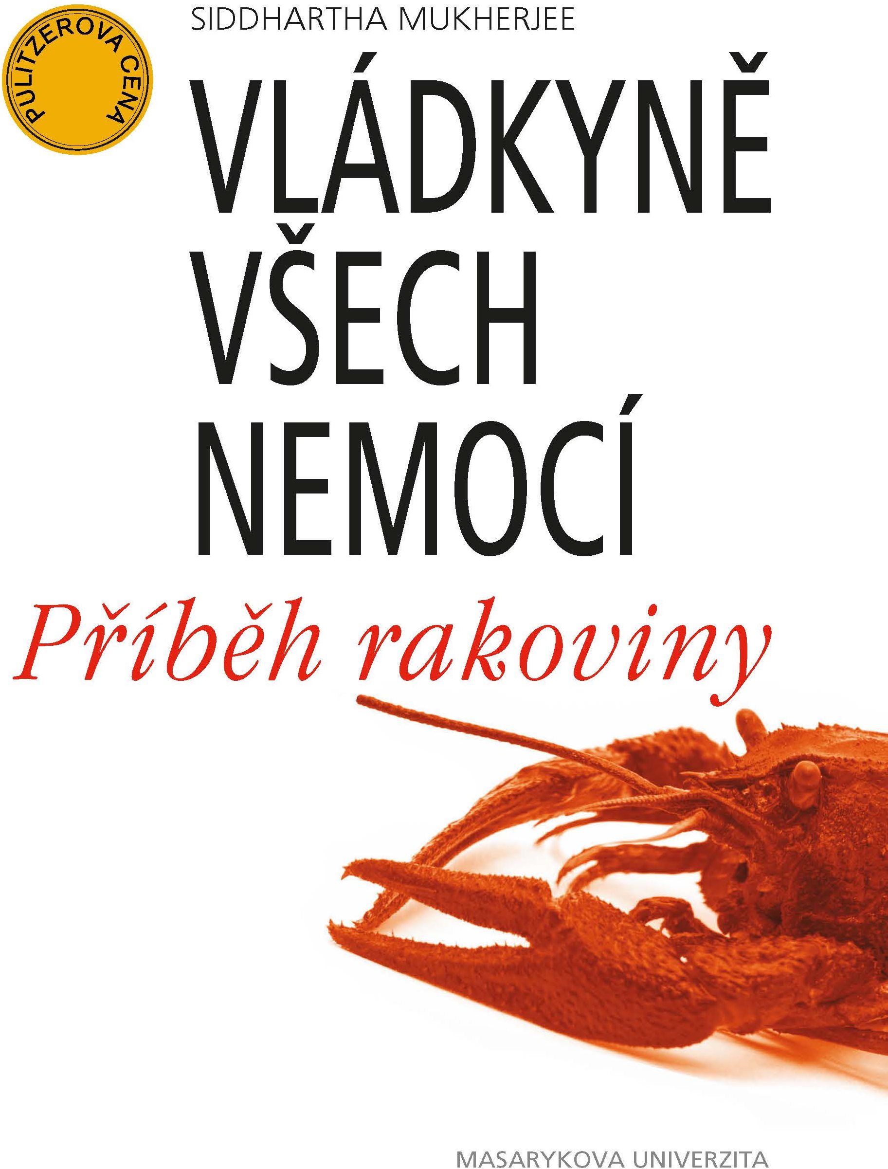 Vládkyně všech nemocí