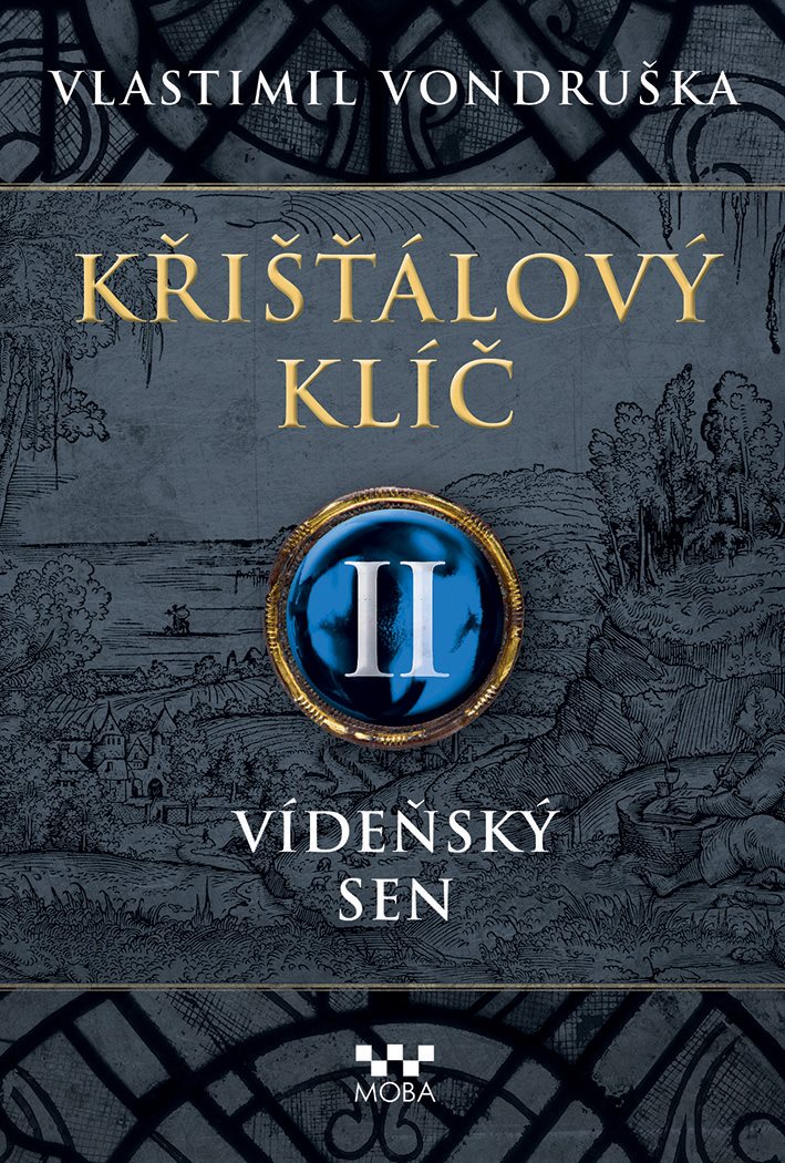 Křišťálový klíč II - Vídeňský sen