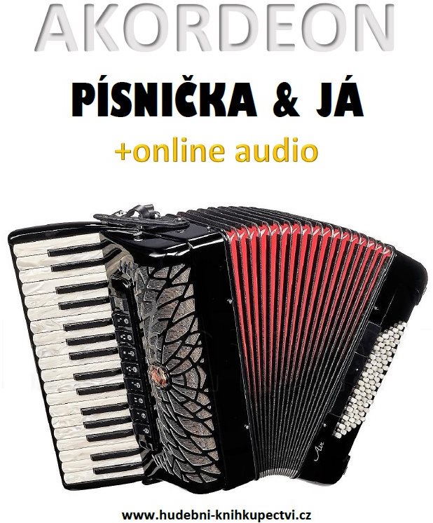 Akordeon, písnička & já