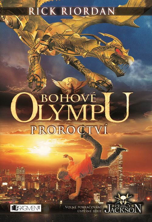 Bohové Olympu – Proroctví