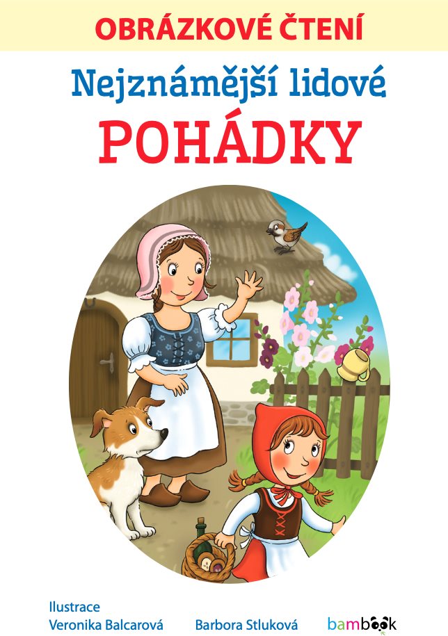 Nejznámější lidové pohádky - Obrázkové čtení